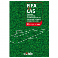 FIFA ve CAS Kuralları Çerçevesinde Uluslararası Nitelikli Futbolcu Sözleşmesinin Feshi - Alper Çağrı Yılmaz