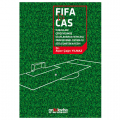 FIFA ve CAS Kuralları Çerçevesinde Uluslararası Nitelikli Futbolcu Sözleşmesinin Feshi - Alper Çağrı Yılmaz