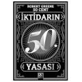  İktidarın 50. Yasası - Robert Greene