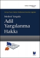  Medeni Yargıda Adil Yargılanma Hakkı - Gülnur Erdoğan