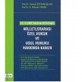  Milletlerarası Özel Hukuk ve Usul Hukuku Hakkında Kanun - Günseli Öztekin Gelgel, B. Bahadır Erdem
