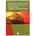  Oksidentalizm - T. Gökhan Özçelik