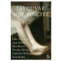 Taş Duvar Açık Pencere - Ayla Kutlu