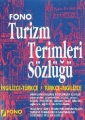 Turizm Terimleri Sözlüğü (İngilizceTürkçe / Türkçeİngilizce) - Şükrü Meriç, Gordon Jones, Ali Bayram, Zafer Ulusoy