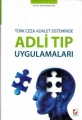 Adli Tıp Uygulamaları - Ahmet Nezih Kök