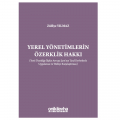 Yerel Yönetimlerin Özerklik Hakkı - Zülfiye Yılmaz