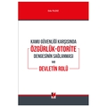 Kamu Güvenliği Karşısında Özgürlük-Otorite Dengesinin Sağlanması ve Devletin Rolü - Eda Yıldız