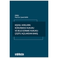 Kişisel Verilerin Korunması Hukuku ve Bilgi Edinme Hukuku - Cemil Kaya