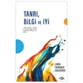  Tanrı, Bilgi ve İyi - Linda Trinkaus Zagzebski