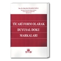  Ticari Form Olarak Duygusal Doku Markaları - Sibel Hacımahmutoğlu