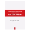  Türk Kamu Yönetimi - Ahmet Tunç