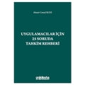  Uygulamacılar için 25 Soruda Tahkim Rehberi - Ahmet Cemal Ruhi