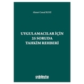 Uygulamacılar için 25 Soruda Tahkim Rehberi - Ahmet Cemal Ruhi