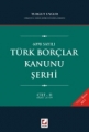 6098 Sayılı Türk Borçlar Kanunu Şerhi (2 Cilt) - Turgut Uygur