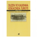  Düzen ve Kalkınma Kıskacında Türkiye - Ahmet İnsel