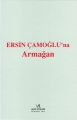 Ersin Çamoğlu'na Armağan - Erol Ulusoy