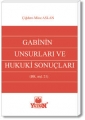 Gabinin Unsurları ve Hukuki Sonuçları - Çiğdem Mine Aslan