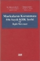  Markaların Korunması 556 Sayılı KHK Şerhi ve İlgili Mevzuat - Hakan Karan, Mehmet Kılıç