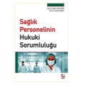 Sağlık Personelinin Hukuki Sorumluluğu - Aykut Cemil Aykın, Serkan Çınarlı