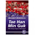  Tae Han Min Guk 2002 Dünya Kupası Mektupları - Mehmet Demirkol