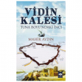 Vidin Kalesi - Mahir Aydın