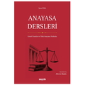  Anayasa Dersleri Genel Esaslar ve Türk Anayasa Hukuku - Şeref İba