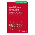  Çalışma ve Tüketim Sosyolojisi - Aslıcan Kalfa Topateş