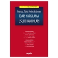 Fransız, Türk, Federal Alman İdari Yargılama Usulü Kanunları - Oğuz Sancakdar