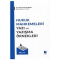 Hukuk Mahkemeleri Yazı ve Yazışma Örnekleri - Ahmet Cemal Ruhi