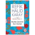  Mutfak Zevkinin Son Günleri - Refik Halid Karay