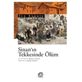 Sinan’ın Tekkesinde Ölüm - İvo Andriç