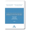  Ticaret Hukuku Pratik Çalışmaları 2 - Şirketler Hukuku - Tamer Bozkurt