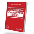 Türk Anayasa Hukuku - Ferhat Uslu