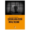  Çocuklara Özgü İnfaz Rejimi - Beyza Nur Kaplan Altındağ