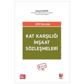  100 Soruda Kat Karşılığı İnşaat Sözleşmeleri - Hüseyin Kovan