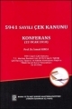  5941 Sayılı Çek Kanunu - İsmail Kırca