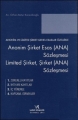  Anonim Şirket Esas (ANA) Sözleşmesi, Limited Şirket, Şirket (ANA) Sözleşmesi - Orhan Batur Karacibioğlu