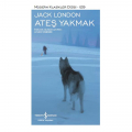 Ateş Yakmak - Jack London