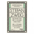  Bilinmeyen Bir Kadının Mektubu - Stefan Zweig