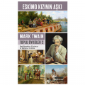  Eskimo Kızının Aşkı - Mark Twain