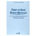  Fikri ve Sınai Hukuk Mevzuatı - Ayşe Nur Berzek