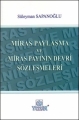  Miras Paylaşma ve Miras Payının Devri Sözleşmeleri - Süleyman Sapanoğlu