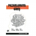  Pazarlamaya Giriş - Remzi Altunışık, Şuayip Özdemir, Ömer Torlak
