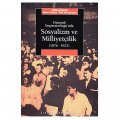 Sosyalizm ve Milliyetçilik (1876-1923) - Mete Tunçay, Erik Jan Zürcher