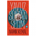  Yavuz Sultan Selim - Namık Kemal