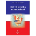 ABD ve Kanada Federalizmi - Fatih Öztürk