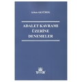  Adalet Kavramı Üzerine Denemeler - Ayhan Akyürek