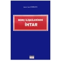  Borç İlişkilerinde İhtar - Emre Can Sivrikaya