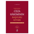 Ceza Hakiminin Başvuru Kitabı - Halil Polat, Aynur Arslan Polat