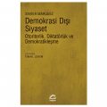  Demokrasi Dışı Siyaset - Xavier Marquez